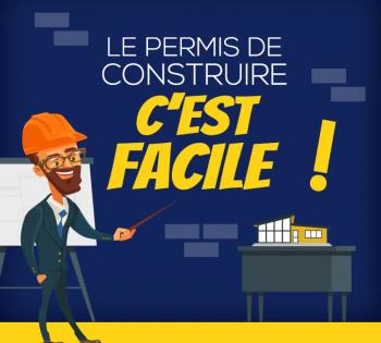 Le permis de construire : C'est facile !